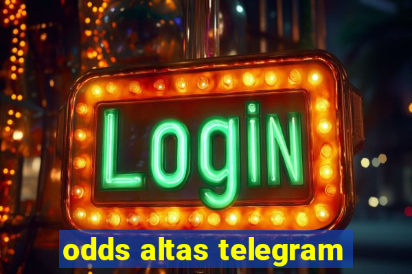 odds altas telegram